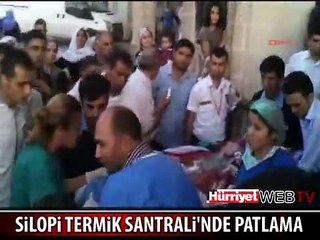 SİLOPİ'DE TERMiK SANTRALDE PATLAMA