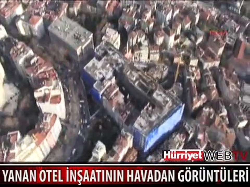 İŞTE YANAN OTELİN HAVADAN GÖRÜNTÜLERİ
