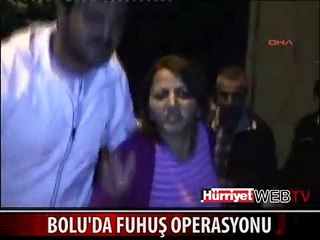 BOLU'DA FUHUŞ OPERASYONU