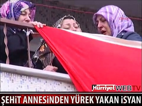 ŞEHİT ANNESİNİN YÜREK YAKAN FERYADI