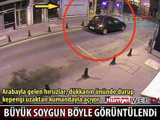 İŞTE AKILLARA DURGUNLUK VEREN SOYGUN