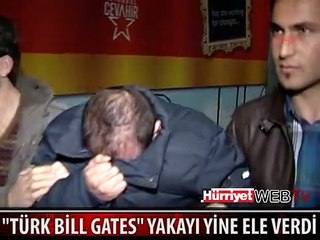 TÜRK BİLL GATES YAKAYI ELE VERDİ