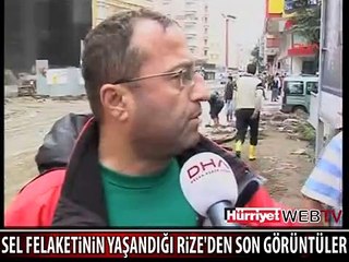 SEL FELAKETİNDEN SONRA RİZE'NİN HALİ
