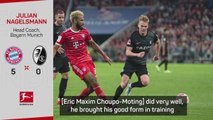 You can rely on Choupo-Moting - Nagelsmann after Freiburg rout