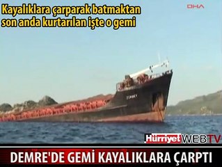 YÜK GEMİSİ KAYALIKLARA ÇARPIP YAN YATTI