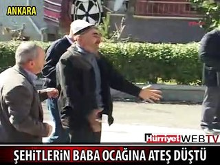ŞEHİT ASKERLERİN BABA OCAĞINA ATEŞ DÜŞTÜ