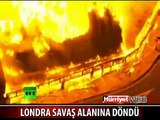 LONDRA SOKAKLARI ALEVLER İÇİNDE