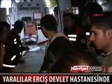 YARALILAR ERCİŞ DEVLET HASTANESİNE SEVK EDİLİYOR