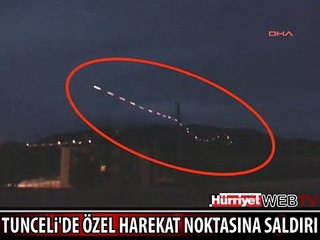 TUNCELİ'DE ÖZEL HAREKAT NOKTASINA SALDIRI