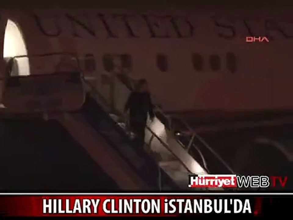 HILLARY CLINTON İSTANBUL'DA