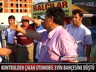 KONTROLDEN ÇIKAN OTOMOBİL EVİN BAHÇESİNE DÜŞTÜ
