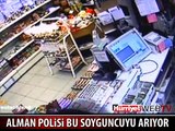 ALMAN POLİSİ BU SOYGUNCUYU ARIYOR