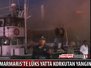 MARMARİS'TE LÜKS YAT ALEV ALEV YANDI