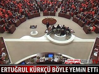 ERTUĞRUL KÜRKÇÜ BÖYLE YEMİN ETTİ