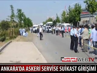 ANKARA'DA ASKERİ ARACIN GEÇİŞİ SIRASINDA PATLAMA