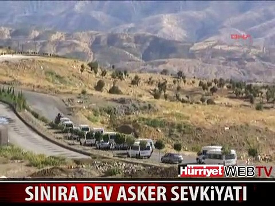 SINIRA MÜTHİŞ ASKER SEVKİYATI
