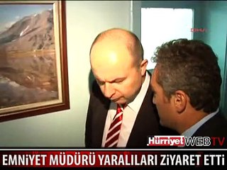 EMNİYET MÜDÜRÜ YARALI POLİSLERİ ZİYARET ETTİ