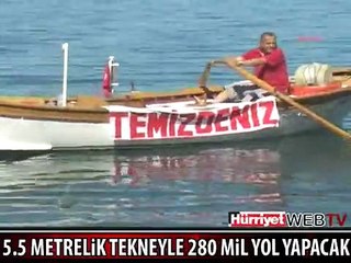5.5 METRELİK TEKNEYLE 280 MİL YOL YAPACAK