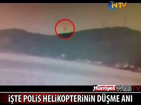 İŞTE POLİS HELİKOPTERİNİN DÜŞME ANI