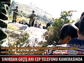 GELENLERİ TÜRK ASKERİ SINIRDA KAYIT ETTİ