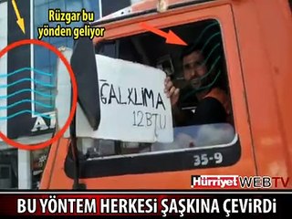 KAMYONCUNUN ŞAŞIRTAN SERİNLEME YÖNTEMİ