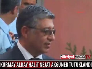 ALBAY NEJAT AKGÜNER TUTUKLANDI