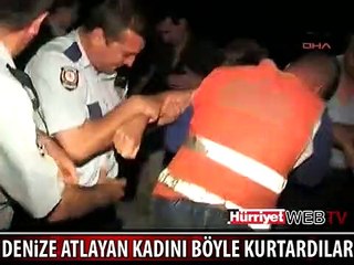 DENİZE ATLAYAN KADIN BÖYLE KURTARILDI