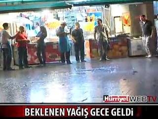 İSTANBUL'DA BEKLENEN YAĞIŞ GECE YARISI GELDİ