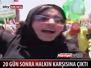 KADDAFİ YİNE HALKIN KARŞISINDA