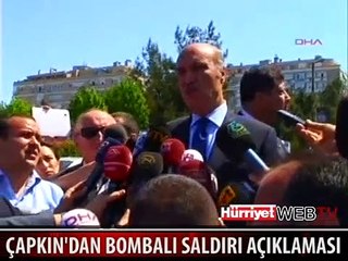 ÇAPKIN'DAN BOMBALI SALDIRI AÇIKLAMASI