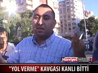 YOL VERME KAVGASINDA KAN DÖKÜLDÜ