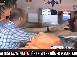 ALDIĞI TAZMİNATLA ÖĞRENCİLERE DÖNER ISMARLADI