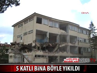 5 KATLI BİNA İŞTE BÖYLE YIKILDI