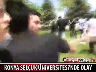SELÇUK ÜNİVERSİTESİ'NDE OLAYLAR ÇIKTI