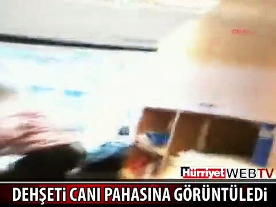 O DEHŞETİ AN BE AN KAYDETTİ