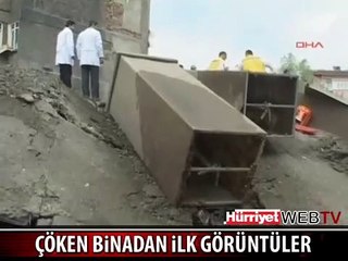 ÇÖKEN BİNANIN İLK GÖRÜNTÜLERİ