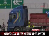 OTOYOLDA NEFES KESEN OPERASYON
