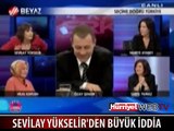 SEVİLAY YÜKSELİR İDDİALI KONUŞTU