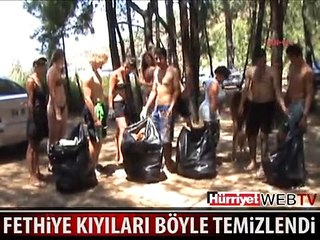 FETHİYE KIYILARI BÖYLE TEMİZLENDİ