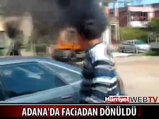 ADANA'DA BÜYÜK FACİA ÖNLENDİ