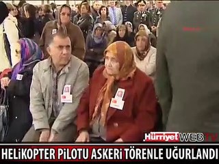 HELİKOPTER PİLOTU SON YOLCULUĞUNA UĞURLANDI