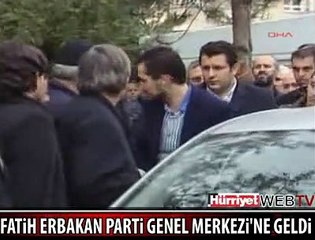 FATİH ERBAKAN PARTİ GENEL MERKEZİNE GELDİ