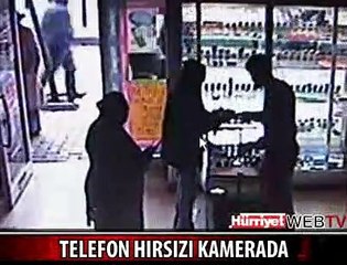 TELEFON HIRSIZI BÖYLE GÖRÜNTÜLENDİ