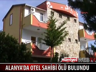 OTEL SAHİBİ VİLLADA ÖLÜ BULUNDU