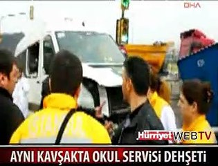 KARTAL'DA OKUL SERVİSİ DEHŞETİ