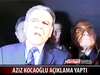 AZİZ KOCAOĞLU AÇIKLAMA YAPTI