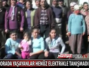 15 YILDIR ELEKTRİK BEKLİYORLAR