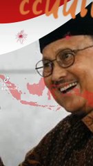 Quote of life BJ. Habibie