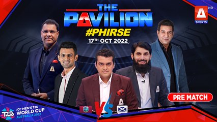 The Pavilion | Expert Analysis | WIN v SCO [Pre-Match] | 17th Oct 2022 | A Sports