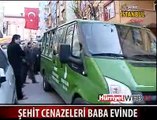 ŞEHİTLERİN CENAZELERİ BABA EVİNDE